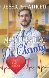 Masquerading With Dr. Charming
