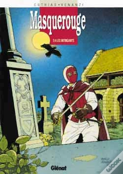 Capa do artigo Masquerouge Tome 4 ; Les Intrigants