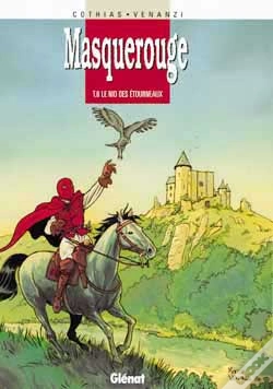 Capa do artigo Masquerouge Tome 6 ; Le Nid Des Etourneaux