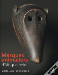 Masques Animaliers D'Afrique De L'Ouest