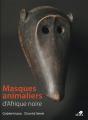 Masques Animaliers D'Afrique De L'Ouest - Preview