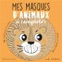Masques D'Animaux A Completer (Mes) - Preview