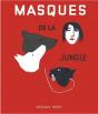 Masques De La Jungle - Preview