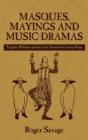 Masques, Mayings And Music-Dramas - Preview