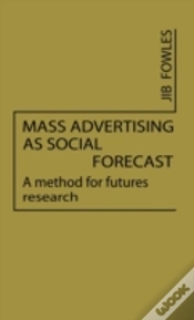 Capa do artigo Mass Advertising As Social Forecast