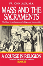 Mass And The Sacraments - Preview