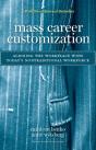 Mass Career Customization - Preview