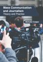 Mass Communication And Journalism: Theor - Preview
