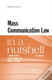 Mass Communication Law In A Nutshell