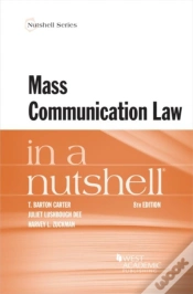 Capa do artigo Mass Communication Law In A Nutshell