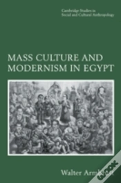 Capa do artigo Mass Culture And Modernism In Egypt