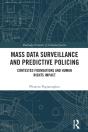 Mass Data Surveillance And Predictive Policing - Preview