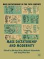 Mass Dictatorship And Modernity - Preview