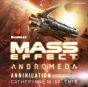Mass Effect(Tm) Andromeda: Annihilation - Preview
