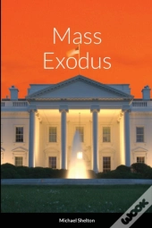 Mass Exodus