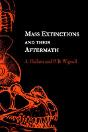 Mass Extinctions And Their Aftermath - Preview