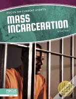 Mass Incarceration
