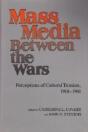 Mass Media Between The Wars - Preview