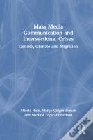 Mass Media Communication And Intersectional Crises