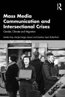 Mass Media Communication And Intersectional Crises