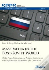Mass Media In The Post-Soviet World