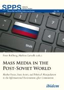 Mass Media In The Post-Soviet World