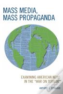 Mass Media, Mass Propaganda