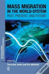Mass Migration In The World-System