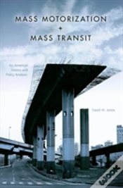 Capa do artigo Mass Motorization And Mass Transit