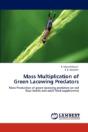 Mass Multiplication Of Green Lacewing Predators - Preview