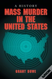 Capa do artigo Mass Murder In The United States