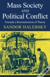 Capa do artigo Mass Society And Political Conflict