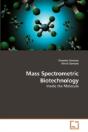 Mass Spectrometric Biotechnology - Preview