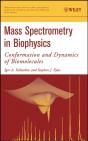 Mass Spectrometry In Biophysics - Preview