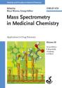 Mass Spectrometry In Medicinal Chemistry - Preview