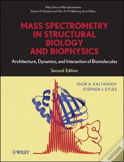 Capa do artigo Mass Spectrometry In Structural Biology And Biophysics