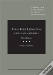 Capa do artigo Mass Tort Litigation, Cases And Materials