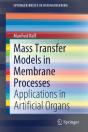Mass Transfer Models In Membrane Processes - Preview
