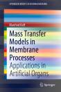 Mass Transfer Models In Membrane Processes - Preview