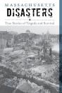 Massachusetts Disasters - Preview