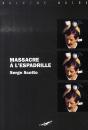 Massacre À L'Espadrille - Preview