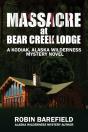Massacre At Bear Creek Lodge - Preview