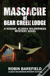 Capa do artigo Massacre At Bear Creek Lodge