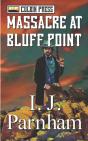 Massacre At Bluff Point - Preview