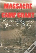 Massacre At Camp Grant