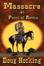Massacre At Point Of Rocks - Preview