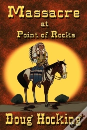 Capa do artigo Massacre At Point Of Rocks