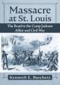 Massacre At St. Louis - Preview