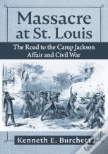 Massacre At St. Louis