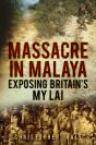 Massacre In Malaya - Preview